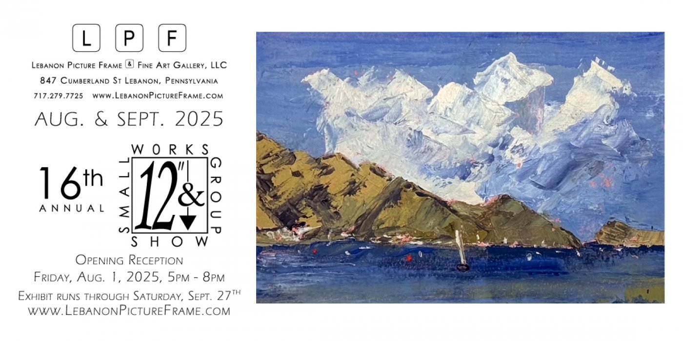 16th Annual 12" & Under Small Works Group Show, 1 August | Event in Lebanon | AllEvents