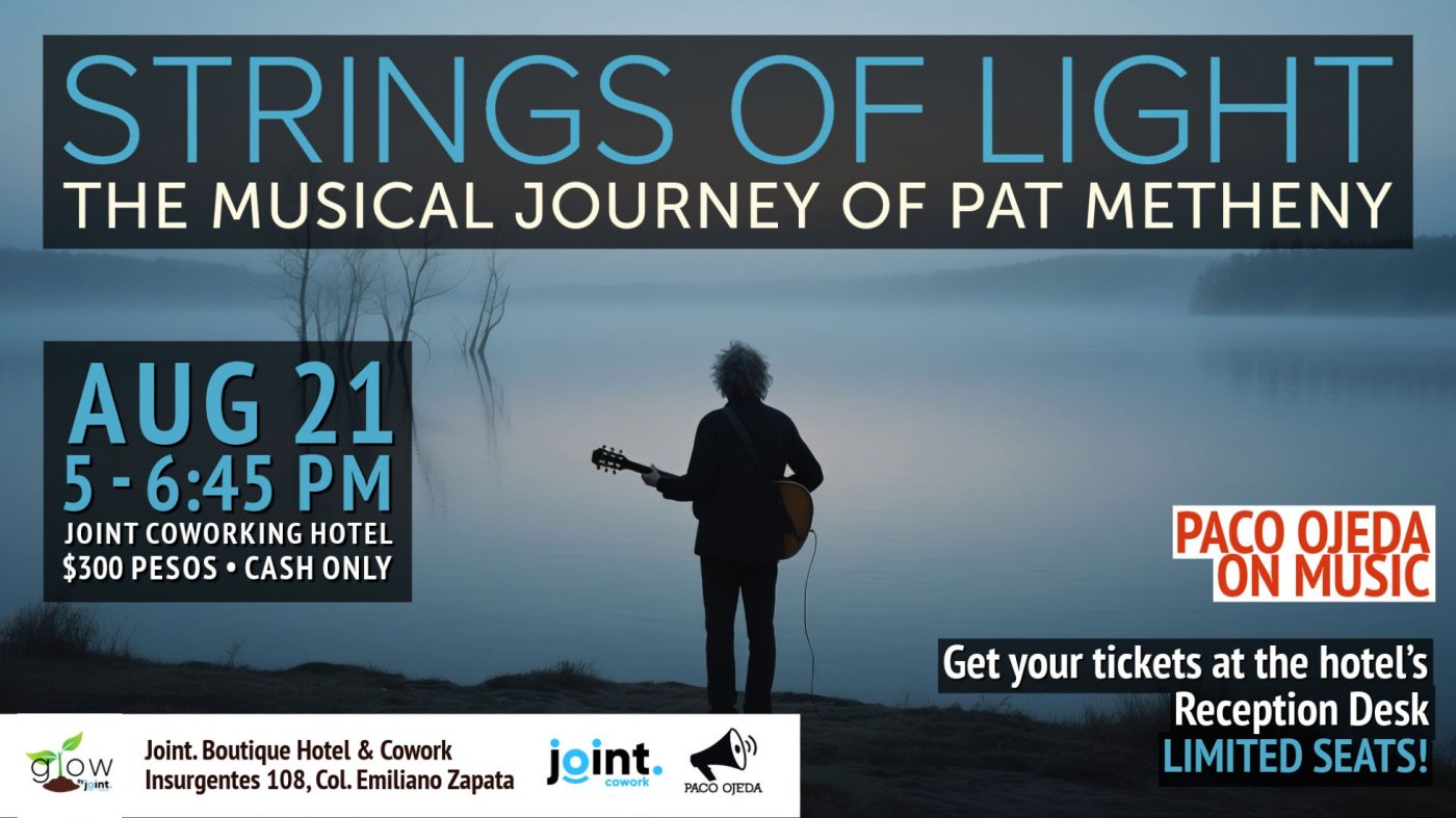 STRINGS OF LIGHT: The Musical Journey of Pat Metheny, 21 August | Event in Puerto Vallarta | AllEvents