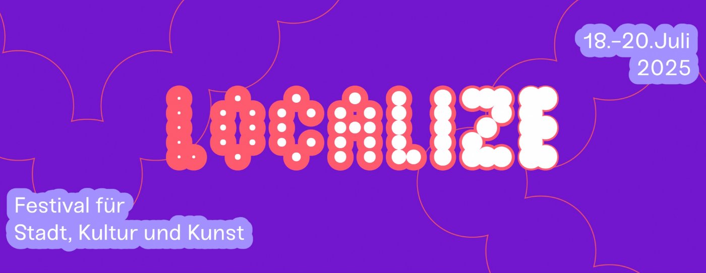 Localize - WE WILL SEE | Event in Potsdam | AllEvents