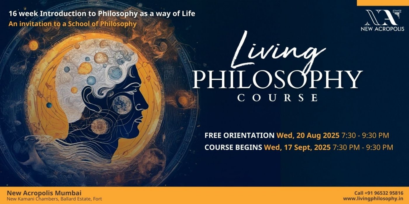 Free Orientation to Living Philosophy Course, 20 August | Event in Mumbai | AllEvents