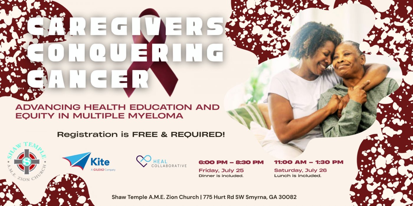 Caregivers Conquering Cancer: Advancing Health Education & Equity in Multiple Myeloma, 25 July | AllEvents