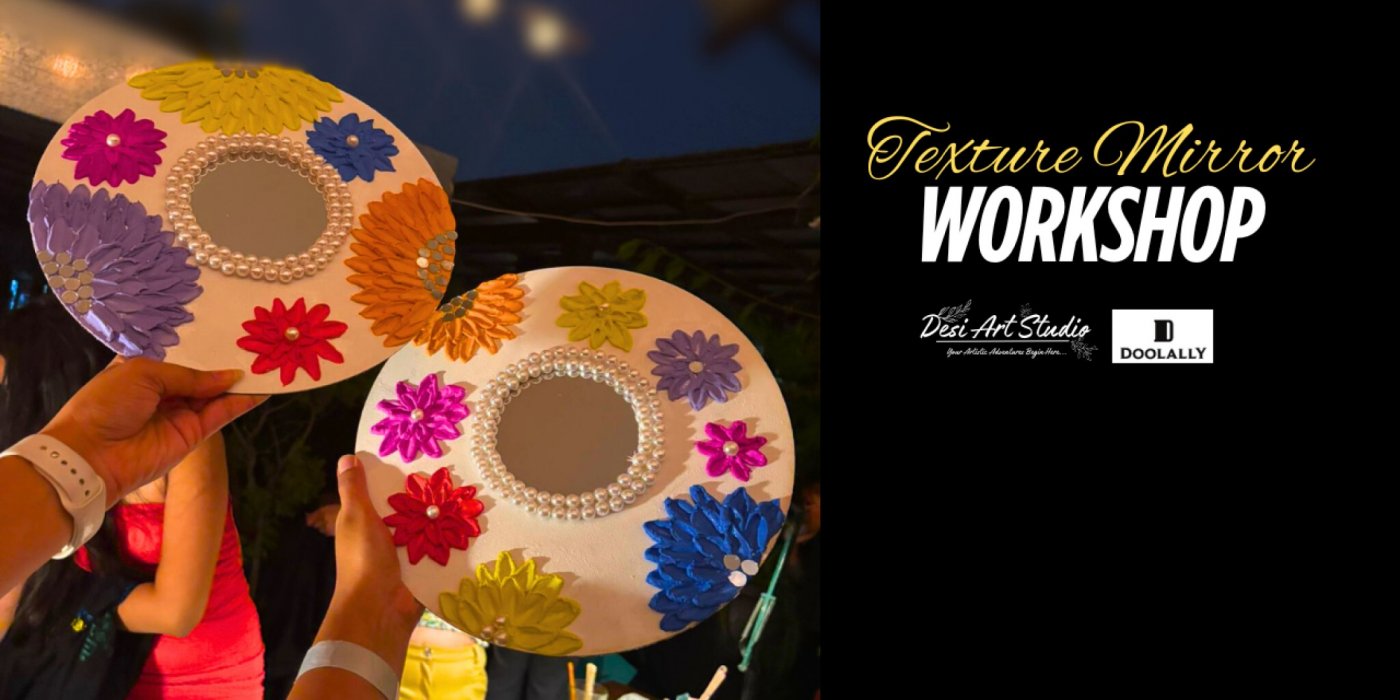 Texture Mirror Workshop - Desi Art Studio, 20 July | Event in Mumbai | AllEvents