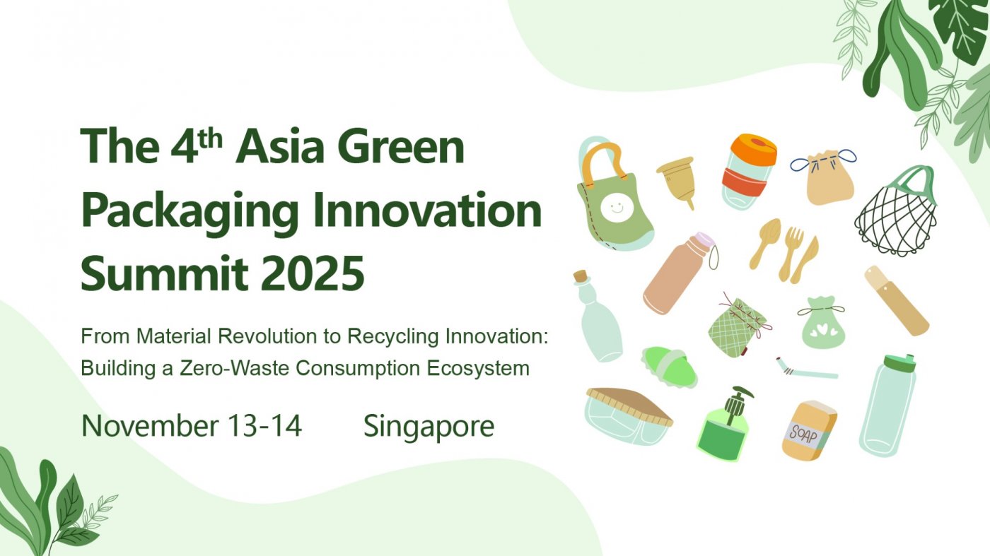 The 4th Asia Green Packaging Innovation Summit 2025, 13 November | Event in Singapore | AllEvents