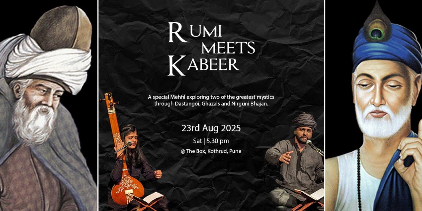 Rumi meets Kabeer @The Box, 23 August | Event in Pune | AllEvents