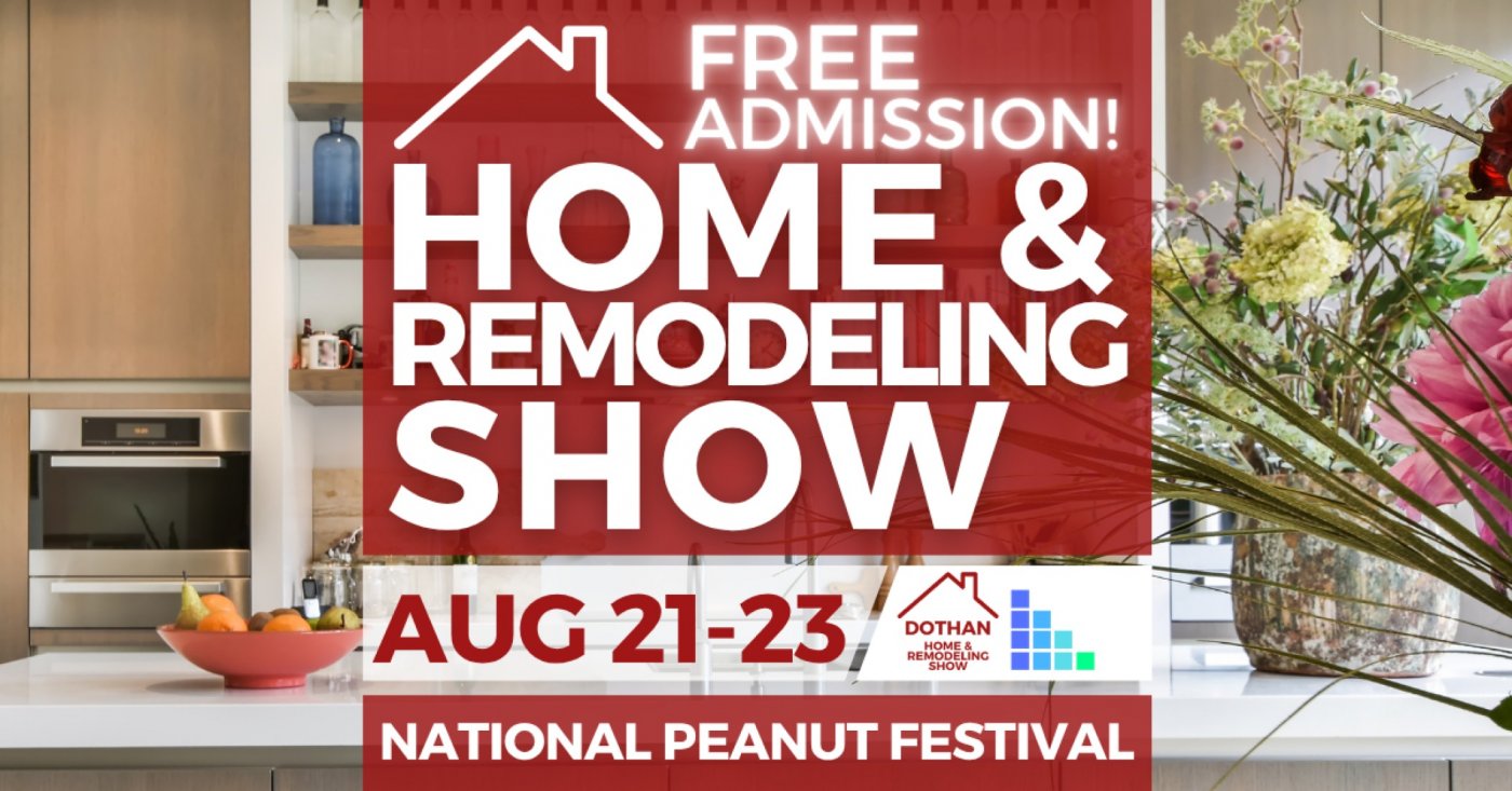 FREE Dothan Home & Remodeling Show, August 2026, 21 August | Event in Dothan | AllEvents