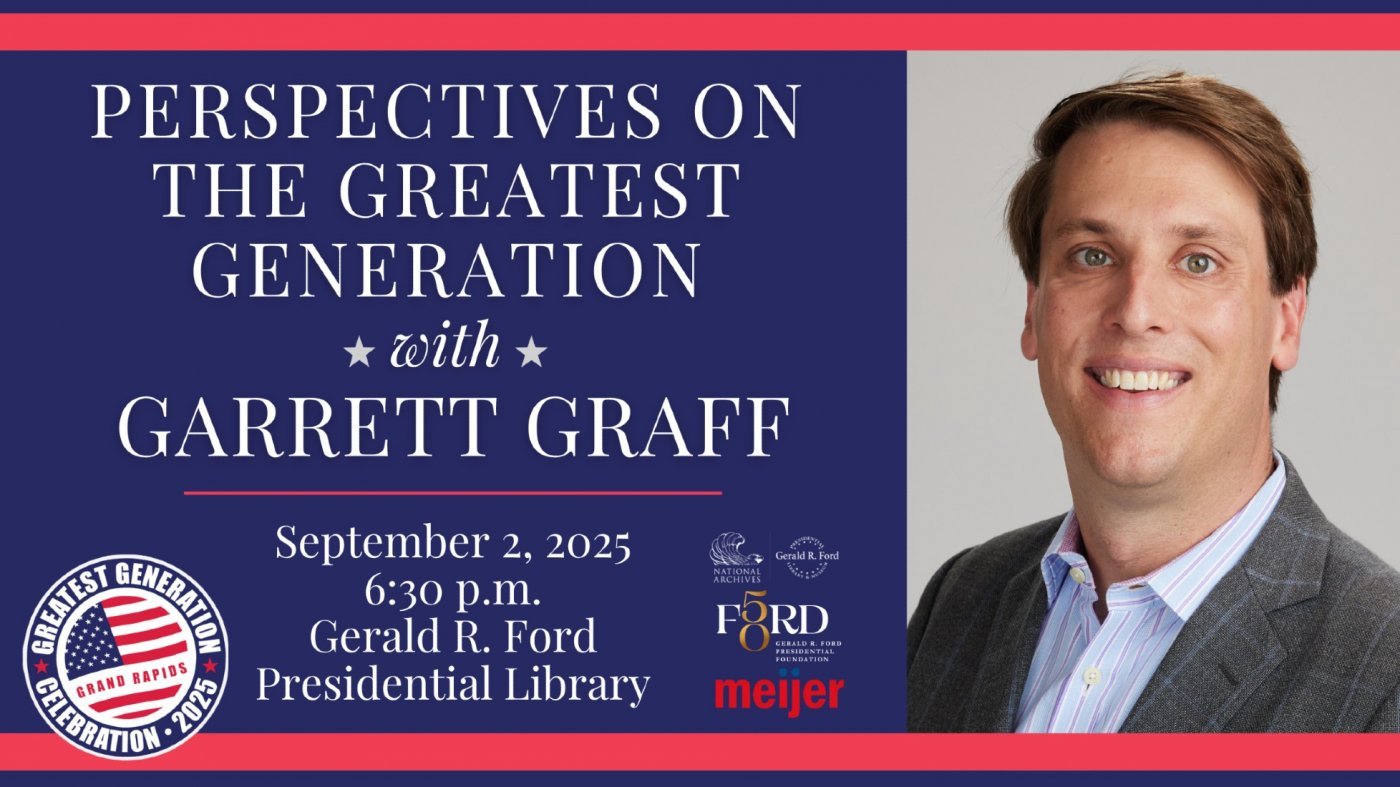 Perspectives on the Greatest Generation with Garrett Graff, 2 September | Event in Ann Arbor | AllEvents