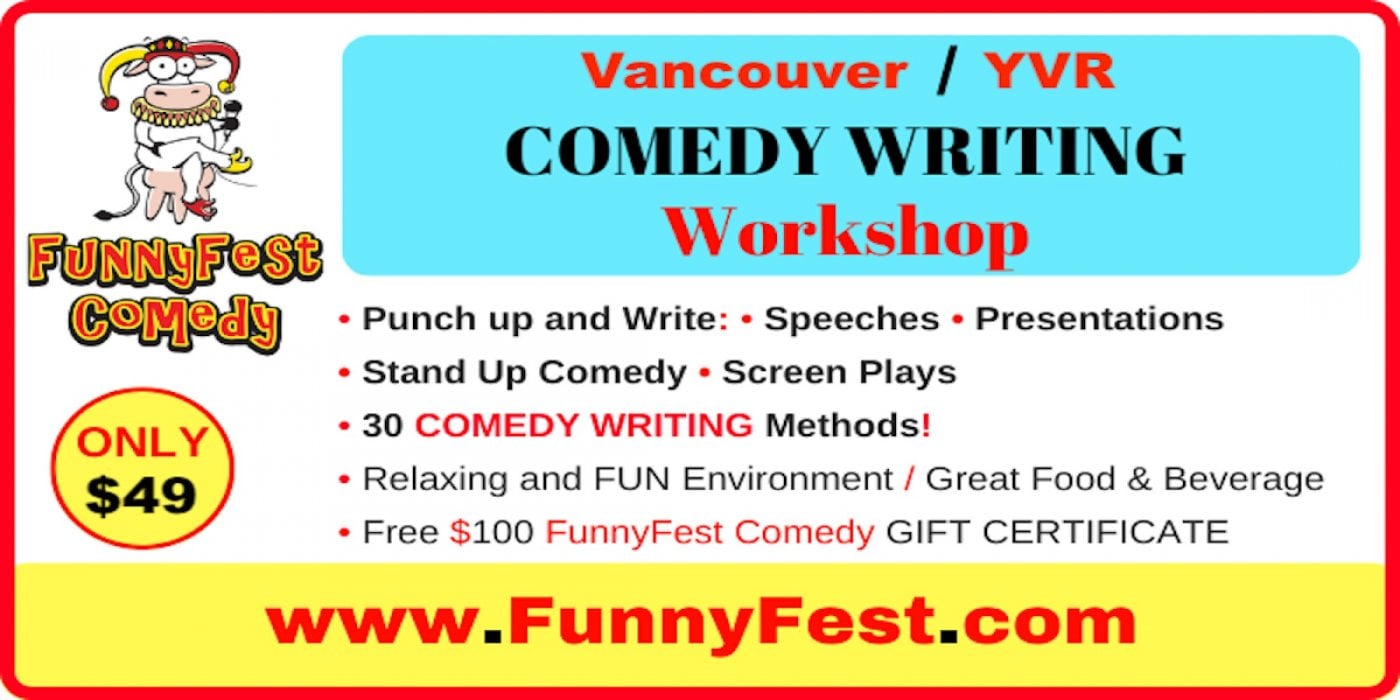 Comedy WRITING Workshop - 30 Essential Secrets - 3 Hours Course, 19 July | Event in Vancouver | AllEvents