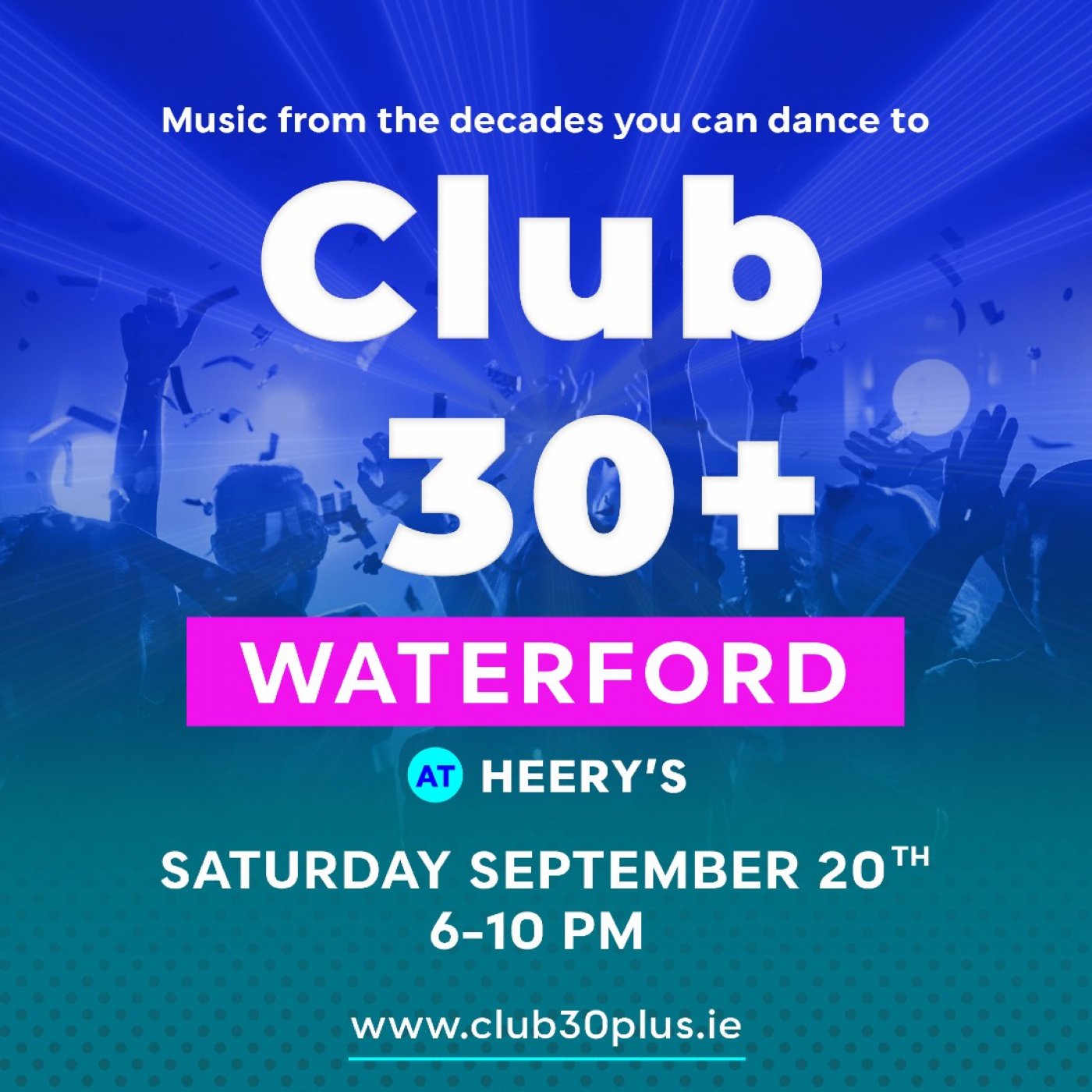Club 30+ WATERFORD, 20 September | Event in Waterford | AllEvents