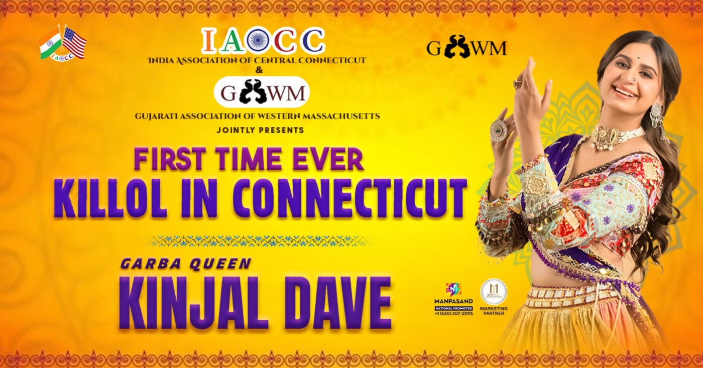 IAOCC & GAWM presents KILLOL in Connecticut with Garba Queen Kinjal Dave, 7 September | Event in East Hartford