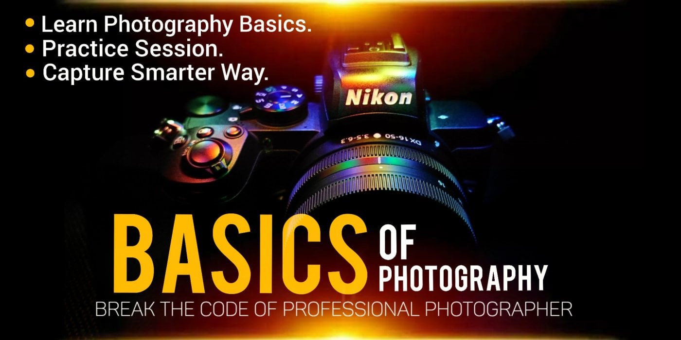 Mastering Basics Of Photography, 16 July | Online Event | AllEvents