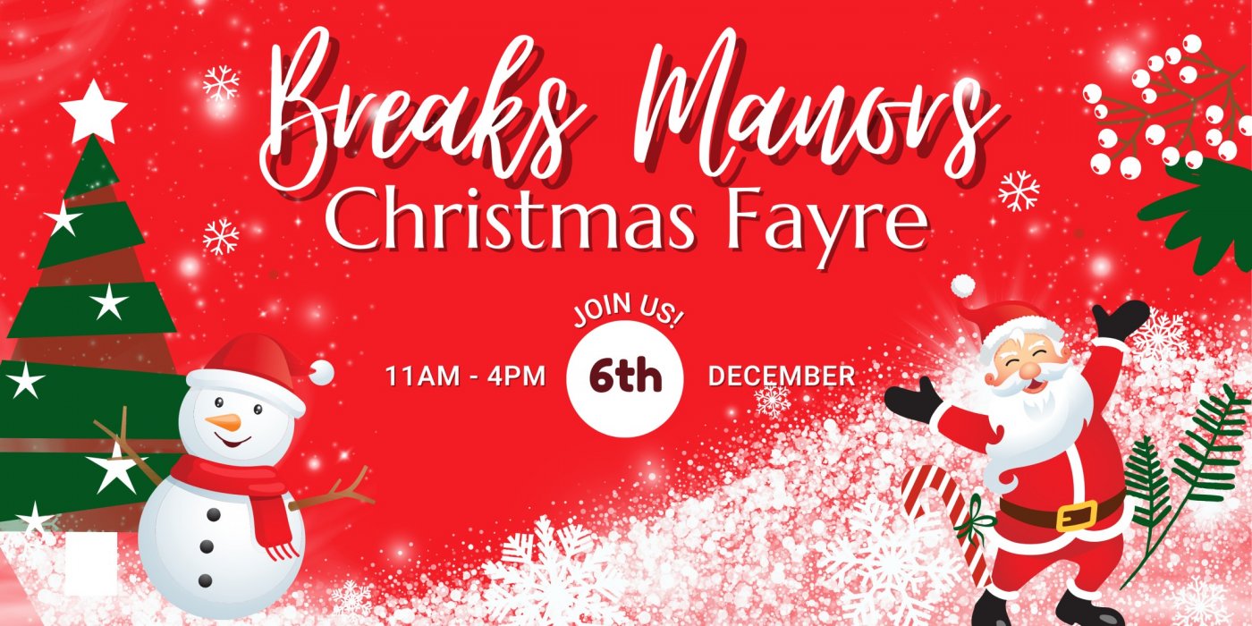 Breaks Manors Christmas Fayre, 6 December | Event in Hatfield | AllEvents