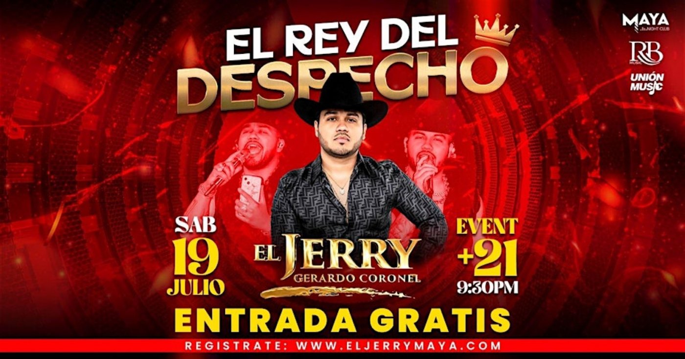“El Jerry” Gerardo Coronel • Entrada GRATIS @ Maya Nightclub | Event in Redwood City | AllEvents