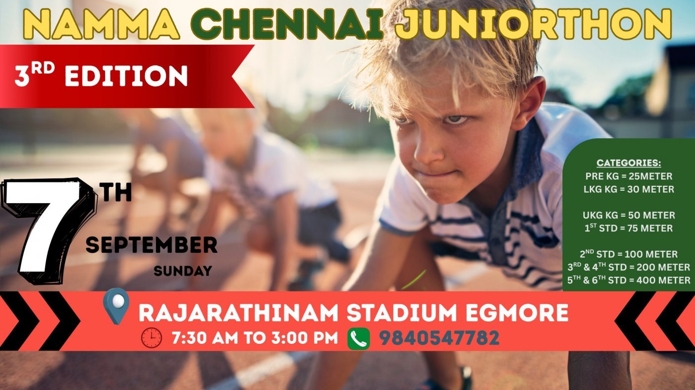 NAMMA CHENNAI JUNIORTHON 2025 (3rd Edition) Sunday, 7 September | Event in Chennai | AllEvents