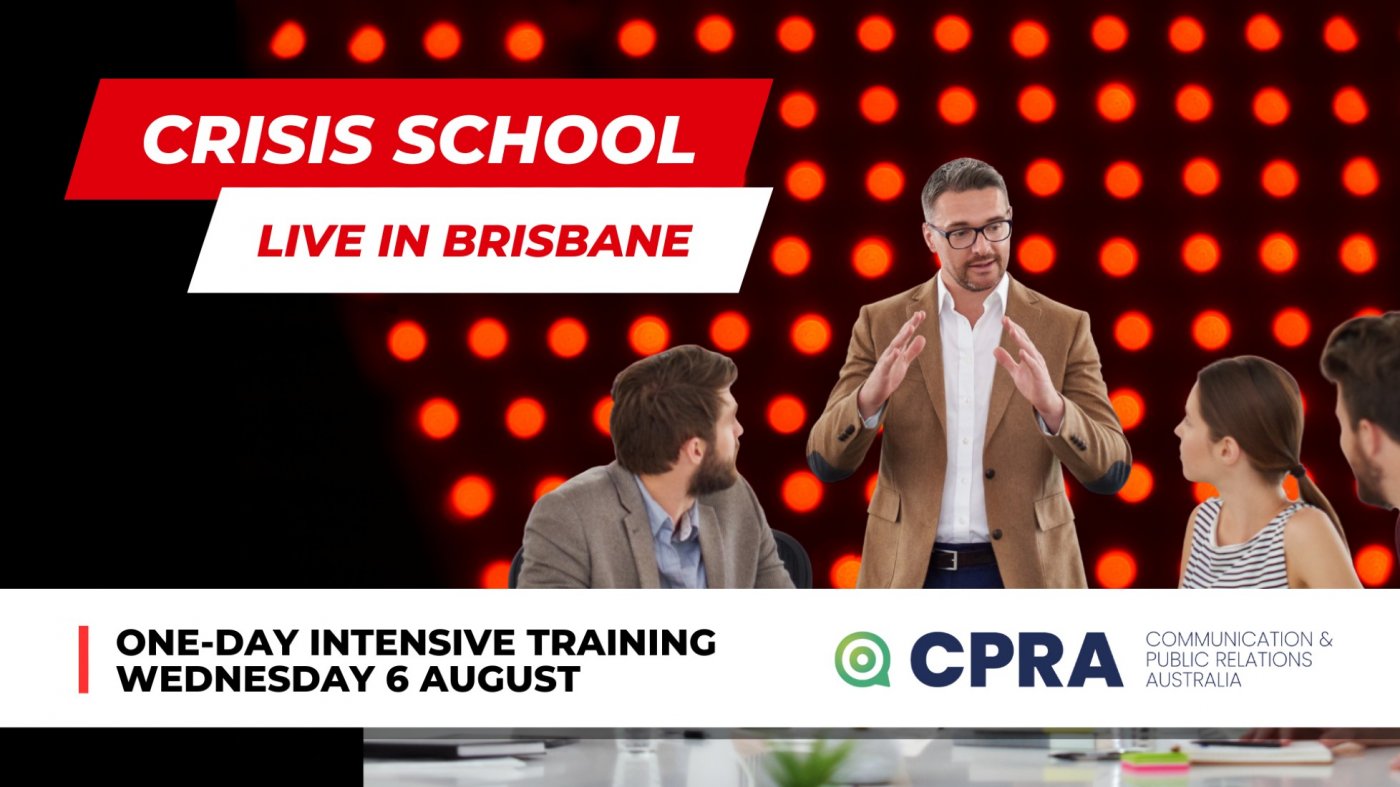 Crisis School - exclusively for PR and communication professionals, 8 August | Event in Brisbane | AllEvents