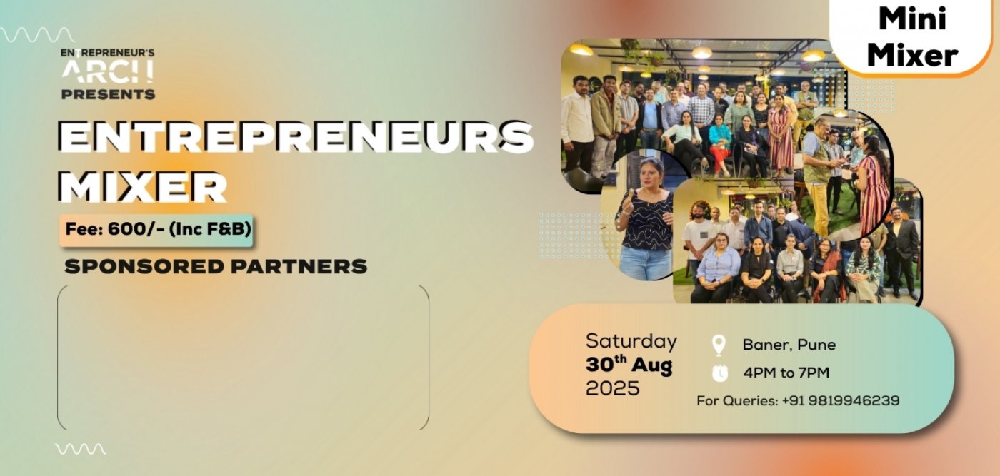 Entrepreneur's Mini-Mixer (Pune), 30 August | Event in Pune | AllEvents