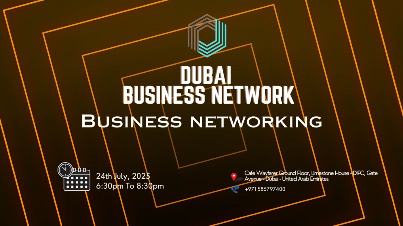 Dubai Business Networking 2025, 24 July | Event in Dubai | AllEvents