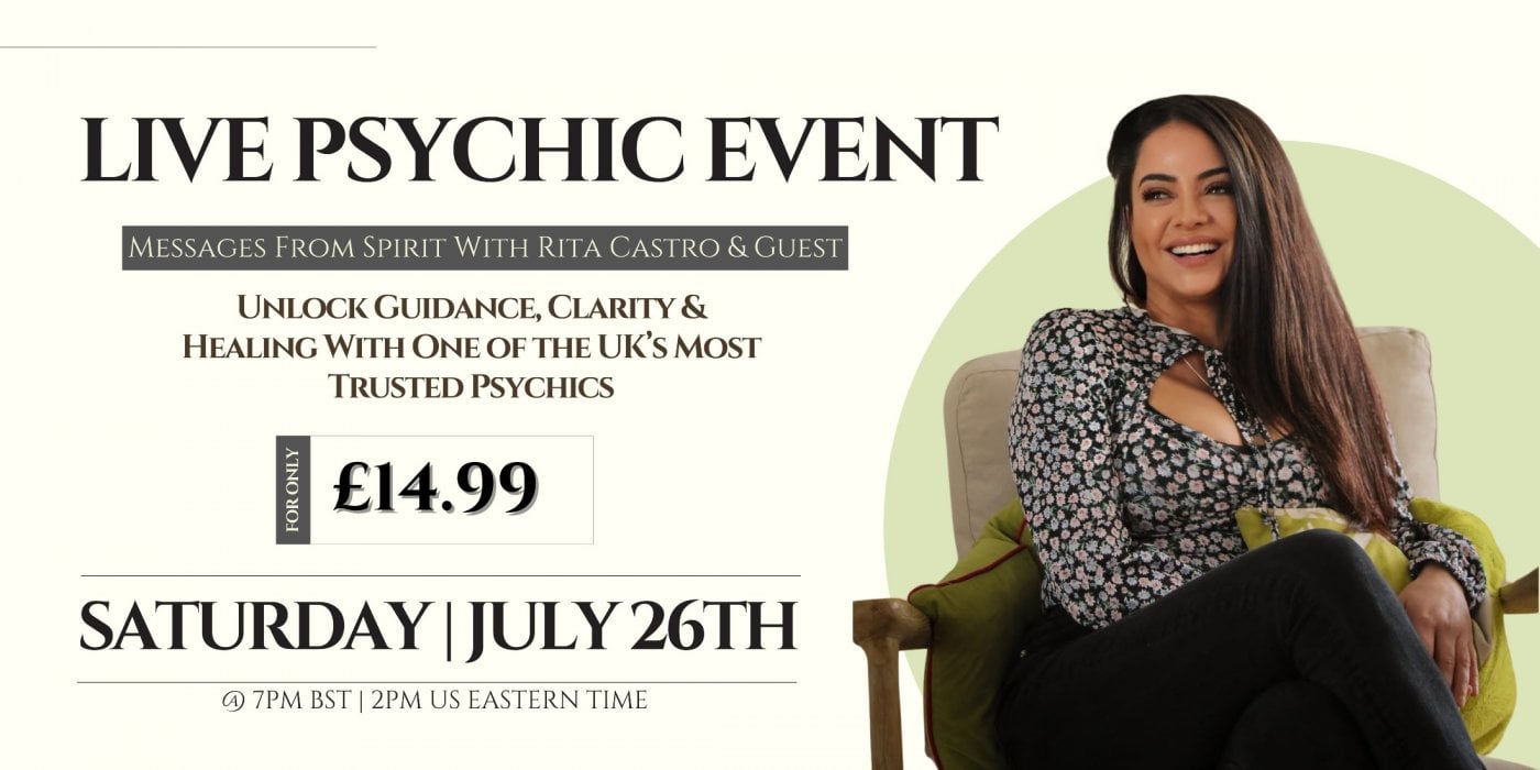 Psychic Event Live Webinar: Messages From Spirit Mediumship / Intuitive Guidance with Rita / Guest, 26 July
