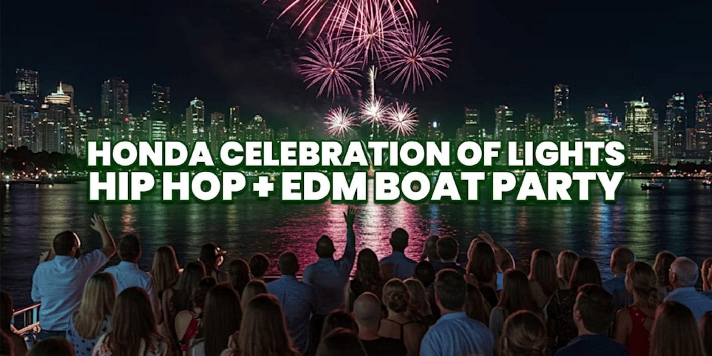 Honda Celebration of Lights Fireworks Boat Party | Hip Hop + Latin Honda Celebration of Lights Fireworks Boat Party | Hip Hop + Latin