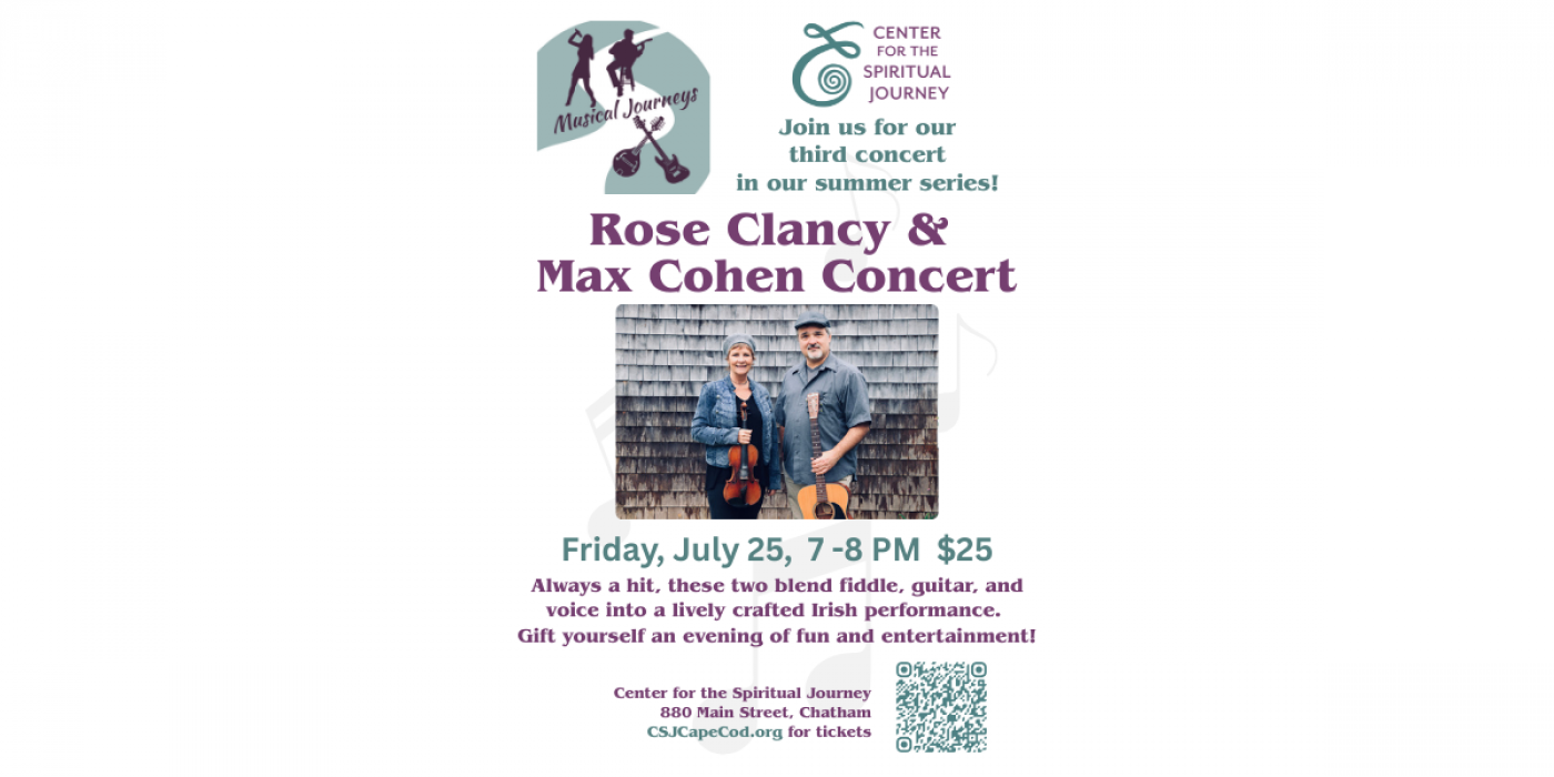 Rose Clancy and Max Cohen in Concert at the Center for the Spiritual Journey in Chatham, 25 July | AllEvents