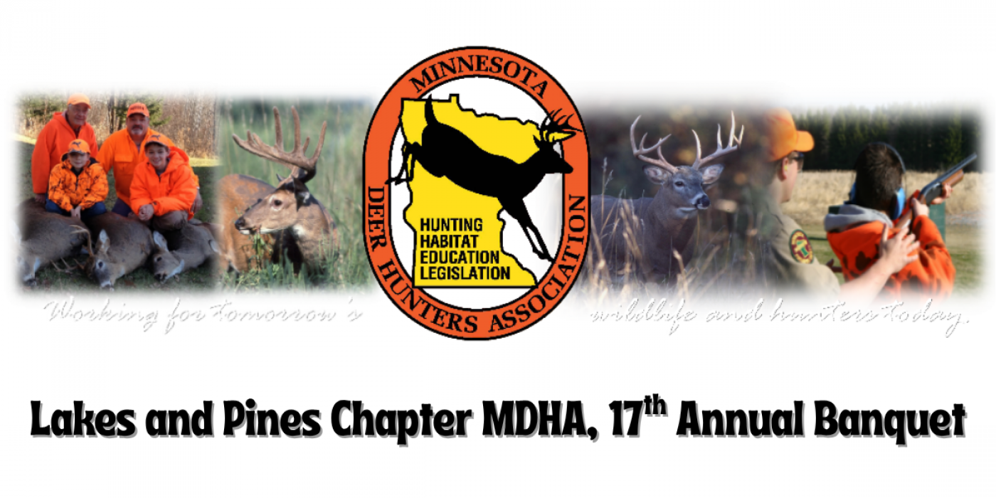 Lakes and Pines Chapter, MDHA 17th ANNUAL BANQUET, 23 August | Event in Walker | AllEvents