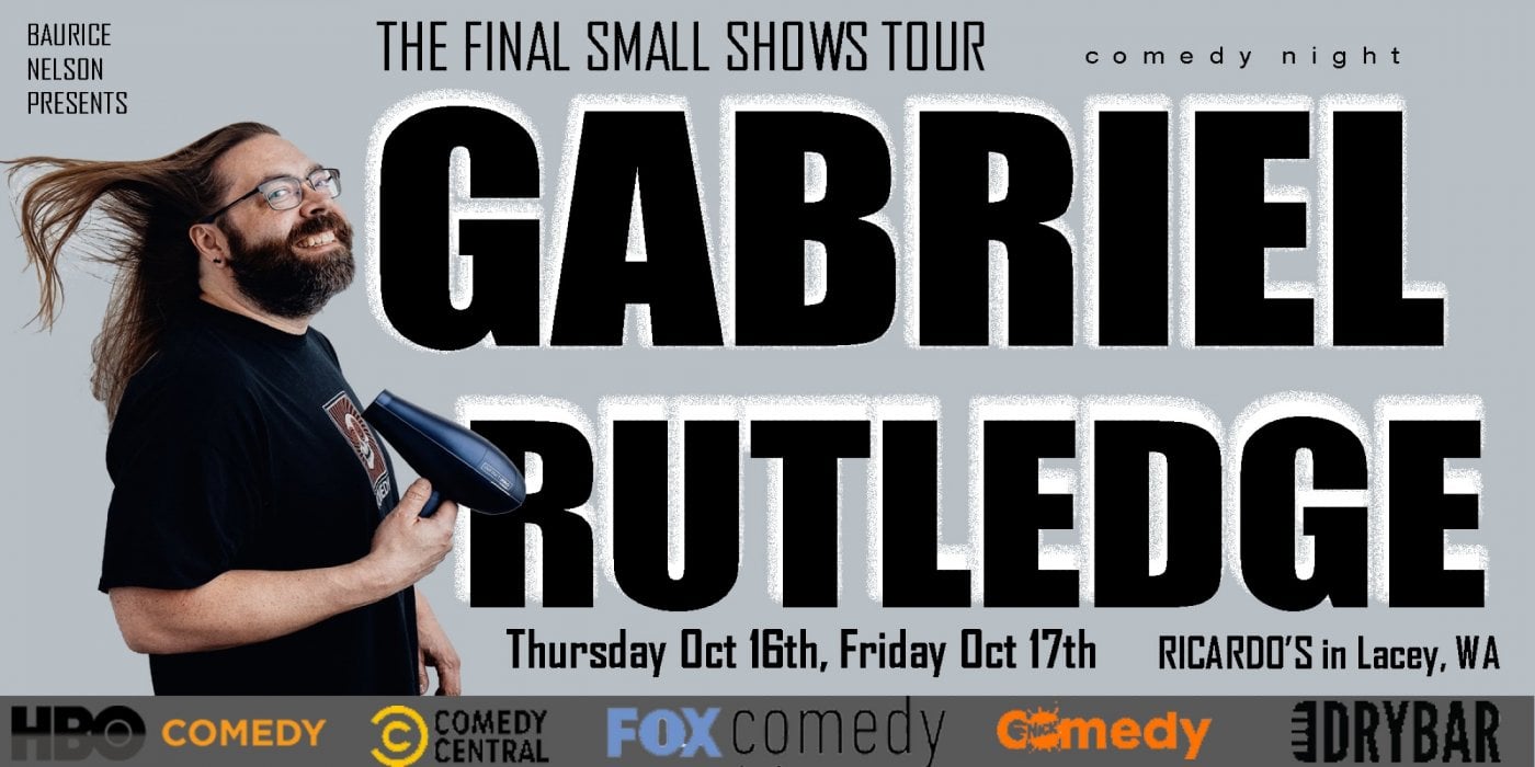 GABRIEL RUTLEDGE COMEDY RICARDOS LACEY, 16 October | Event in Lacey | AllEvents