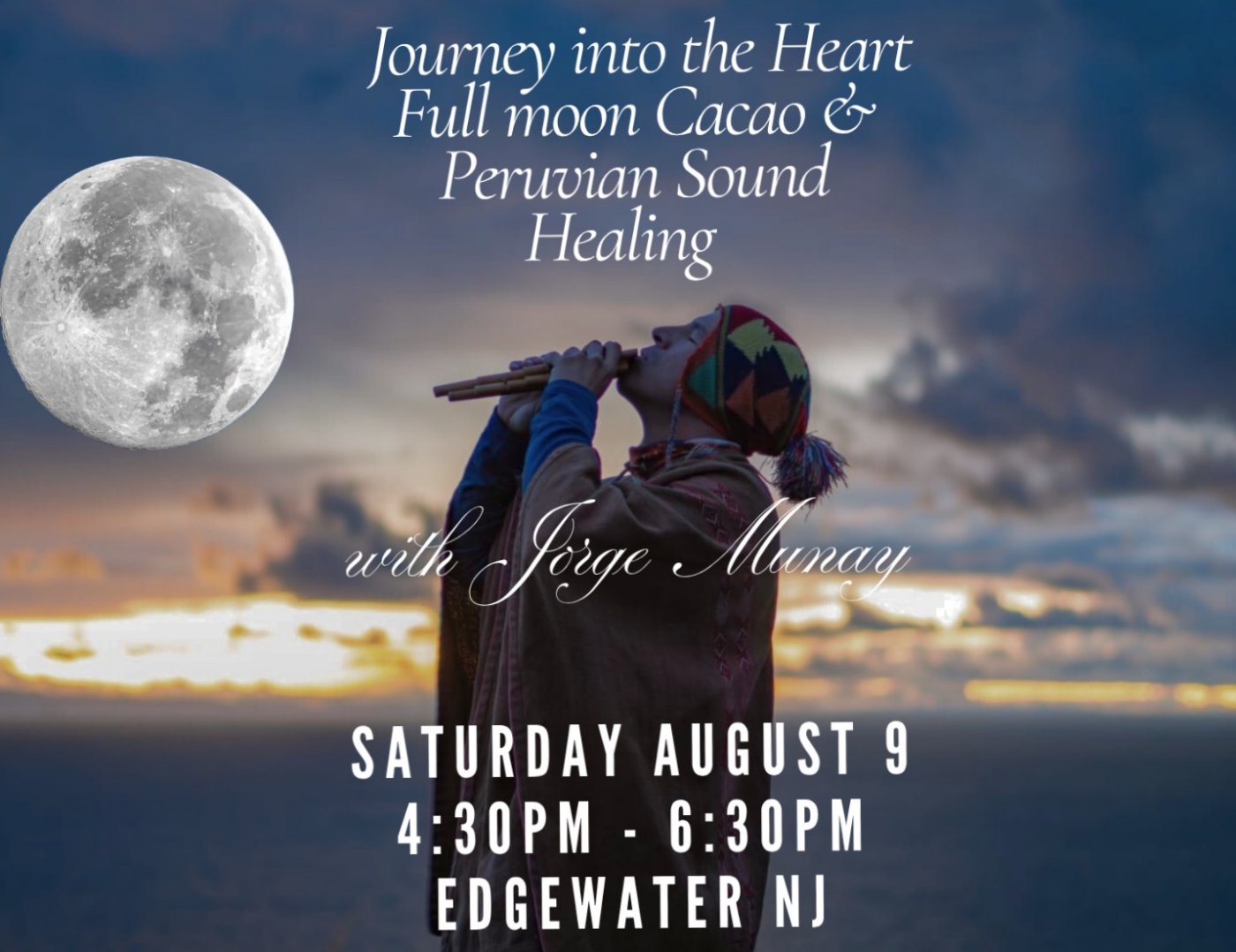 Journey into the Heart Full moon Cacao & Peruvian Sound Healing, 9 August | Event in Edgewater | AllEvents