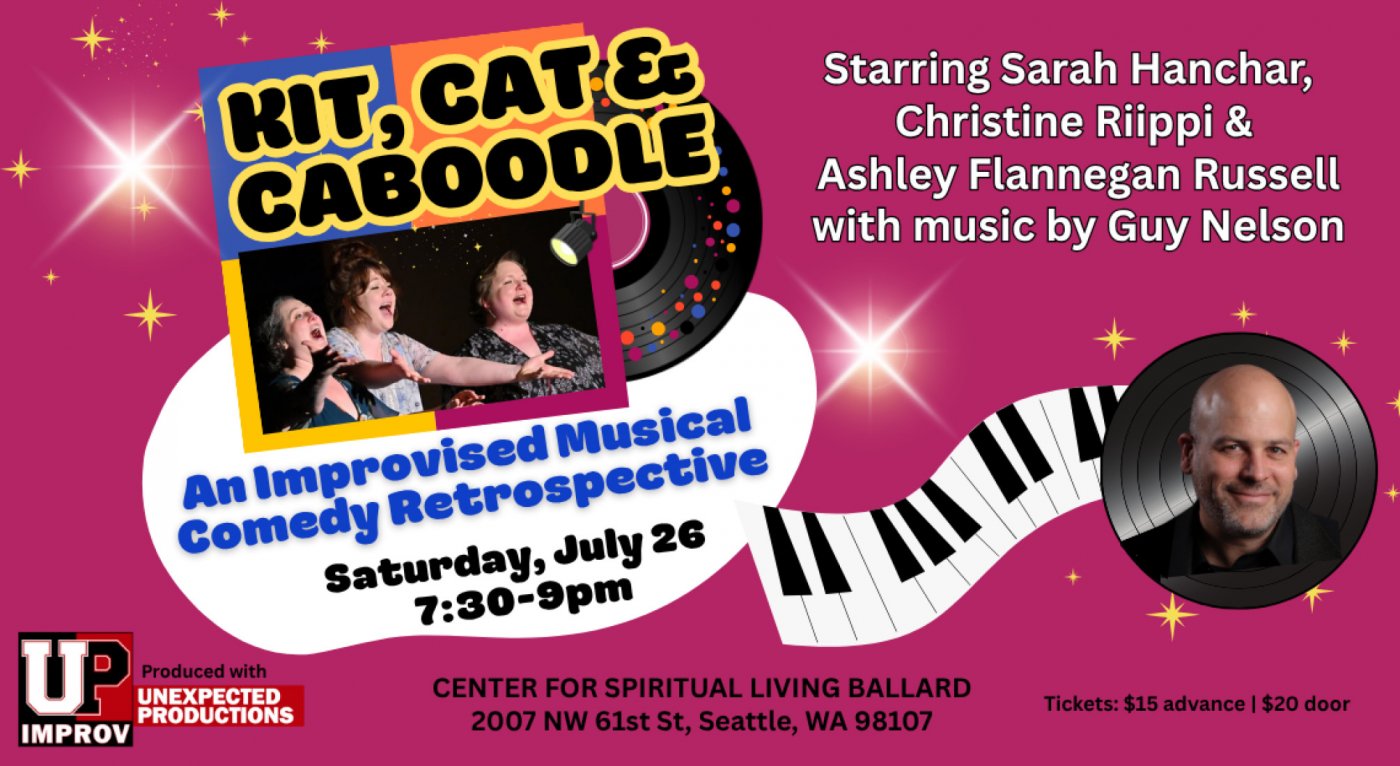 Kit, Cat & Caboodle: An Improvised Musical Comedy Retrospective, 26 July | Event in Seattle | AllEvents