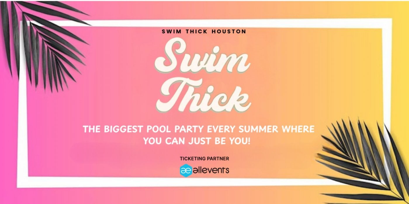 Swim Thick Annual Pool Party 2025, 26 July | Event in Houston | AllEvents