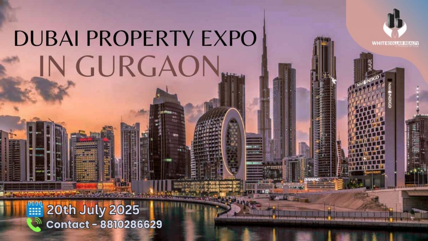 Dubai Property Expo in Delhi NCR, 20 July | Event in Gurgaon | AllEvents