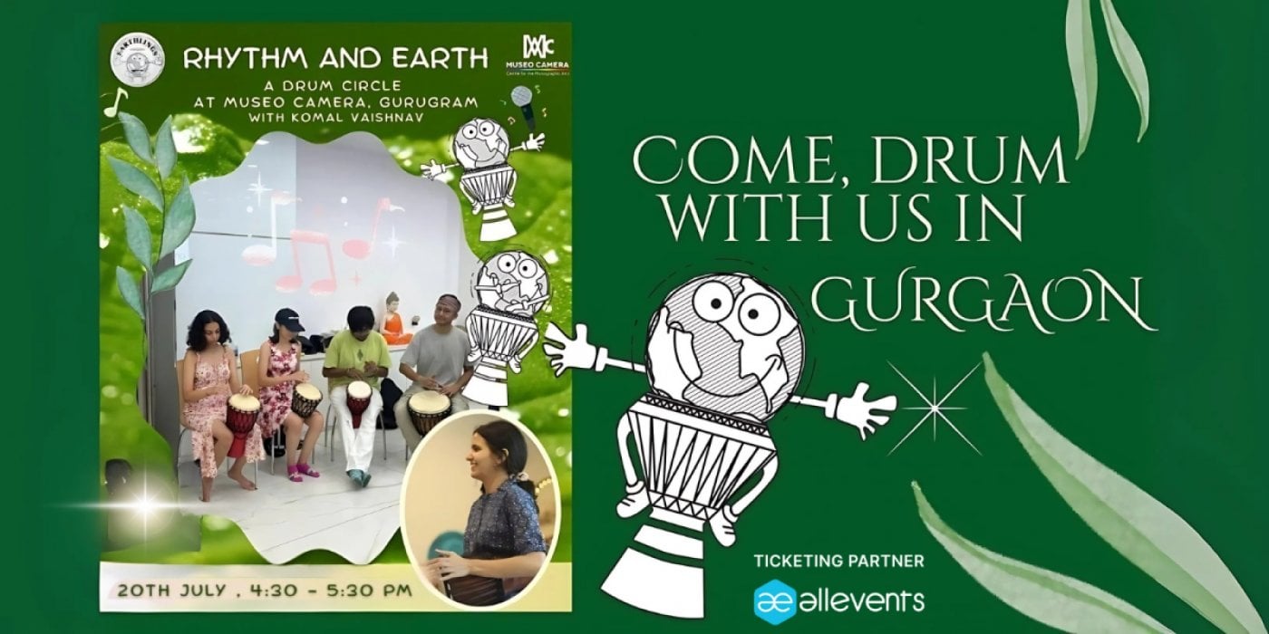 Rhythm and Earth - A drum circle in Gurgaon, 20 July | Event in Gurgaon | AllEvents
