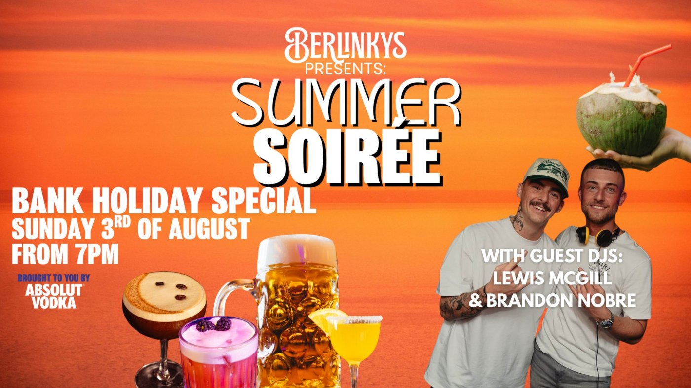 Berlinkys Presents: Summer Soirée , 3 August | Event in Glasgow | AllEvents
