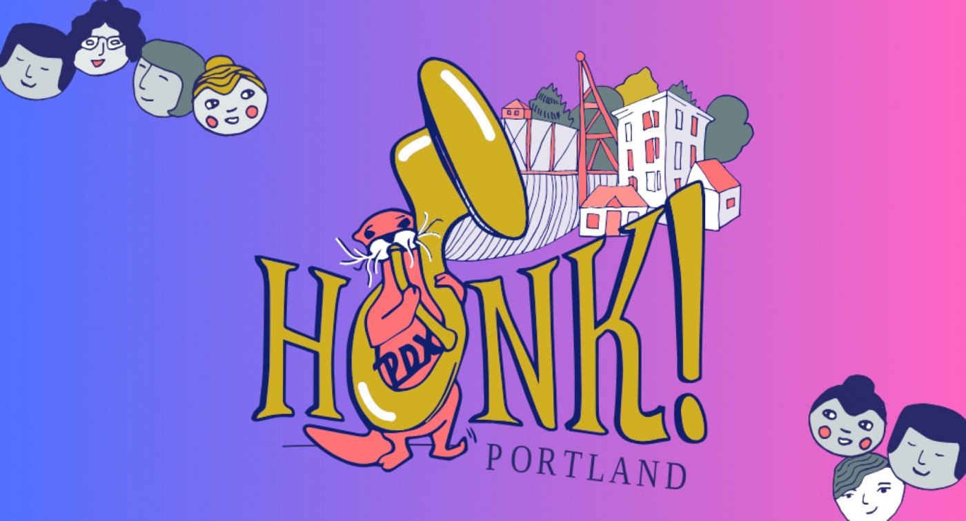 HONK! PDX (Day 1) ft. CRUSHIN' IT! — 2025, 26 July | Event in Portland | AllEvents