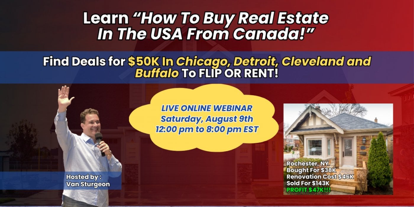 LIVE ONLINE WEBINAR - How To Buy Real Estate In The USA From Canada!, 9 August | Online Event | AllEvents