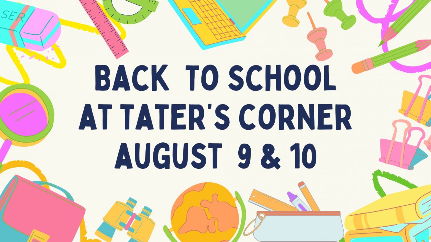 Back to School at Tater's Corner, 9 August | Event in Fredericksburg | AllEvents