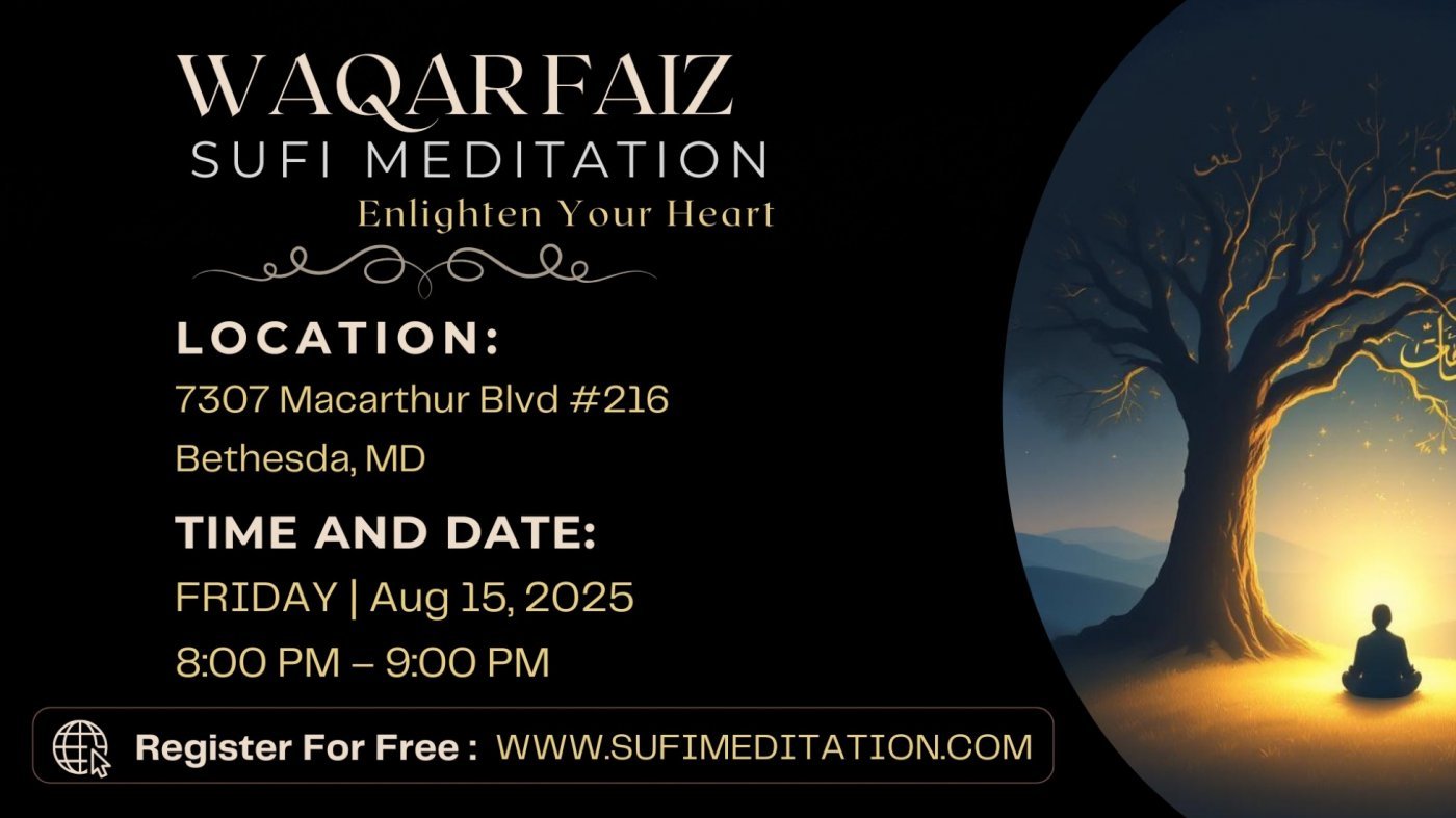 Waqar Faiz Sufi Meditation in the DMV, 15 August | Event in Bethesda | AllEvents