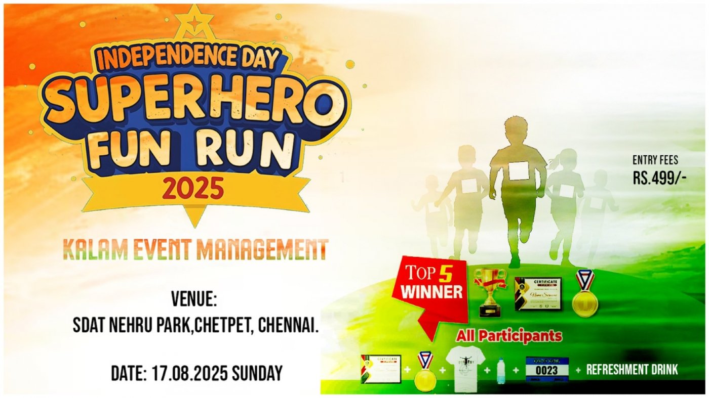 Independence day SUPER HERO kids run 2025 edition 2, 17 August | Event in Chennai | AllEvents