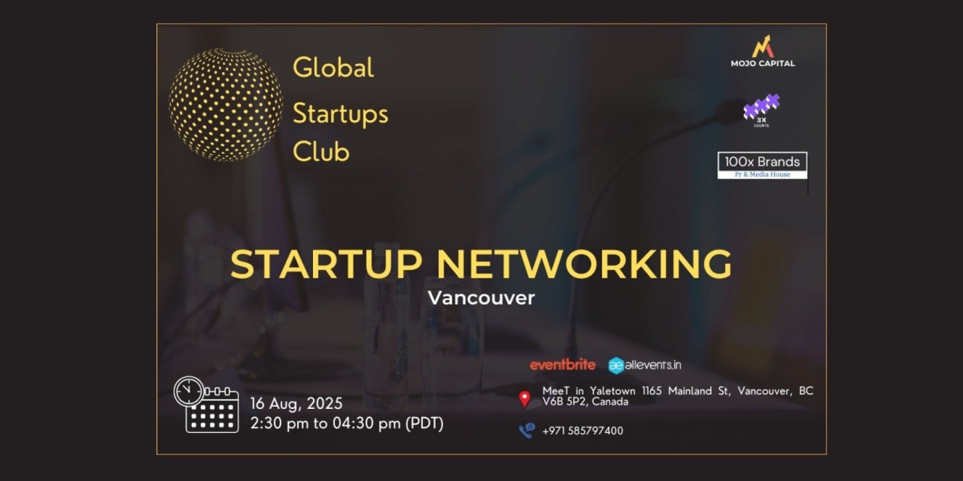 GLOBAL STARTUPS CLUB STARTUP NETWORKING Vancouver, 16 August | Event in Vancouver | AllEvents