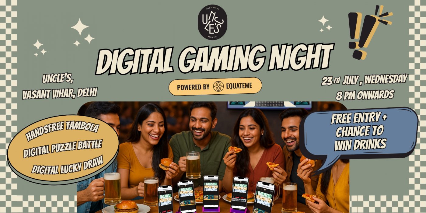 Digital Gaming Night at Uncle's Delhi, 23 July | Event in New Delhi | AllEvents