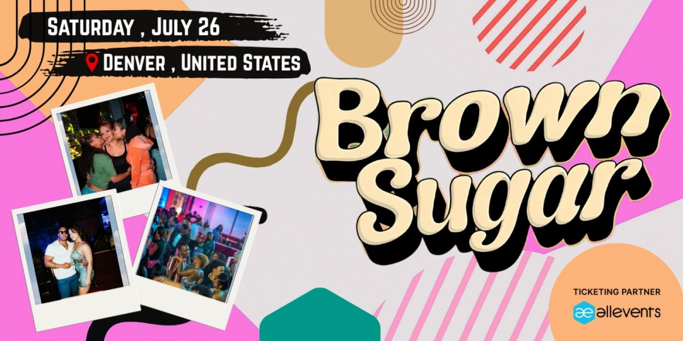 Brown Sugar - Denver A R&B & Hip Hop Throwback Party, 26 July | Event in Denver | AllEvents