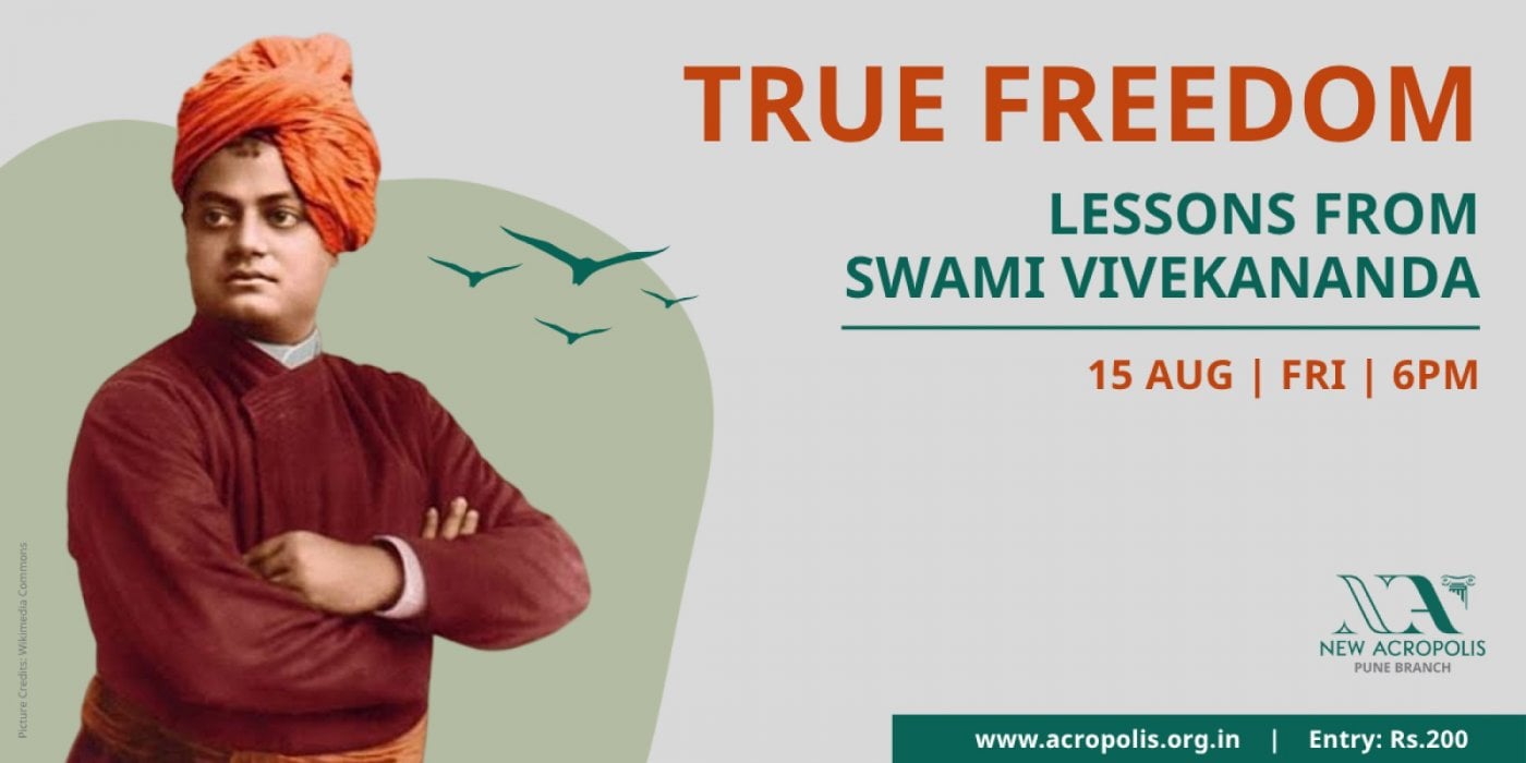 True Freedom - Lessons from Swami Vivekananda, 15 August | Event in Pune | AllEvents