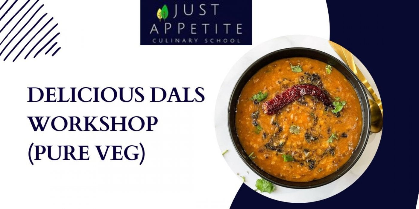 Delicious Dals Workshop(Pure Veg), 25 July | Event in Mumbai | AllEvents