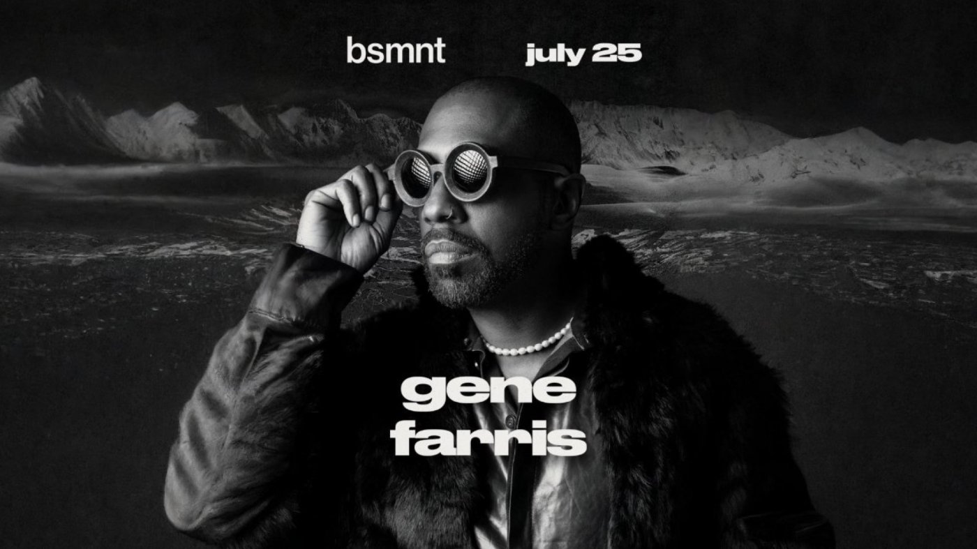 Gene Farris at bsmnt [house, tech house], 25 July | Event in Boston | AllEvents