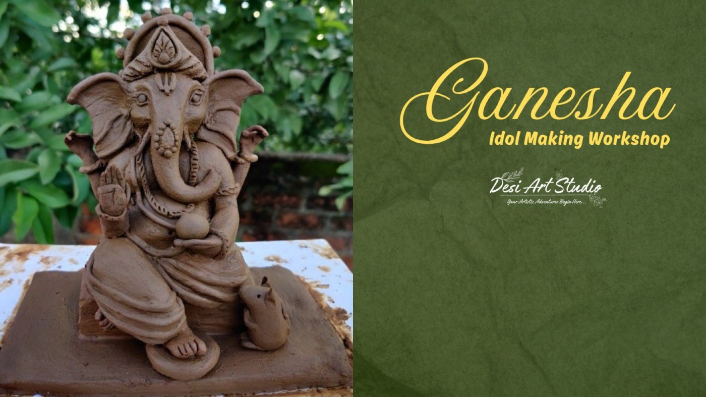 Ganesha Idol Making Workshop - Desi Art Studio, 27 July | Event in Mumbai | AllEvents