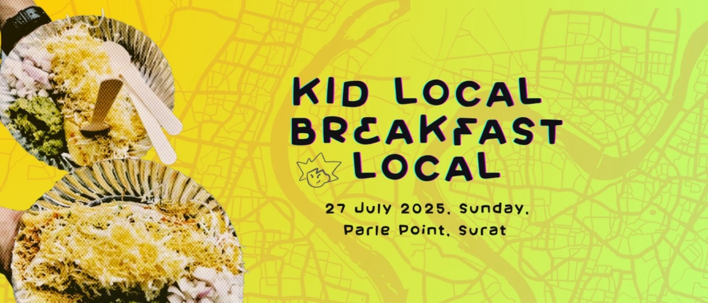 Kid Local Breakfast Local, 27 July | Event in Surat | AllEvents