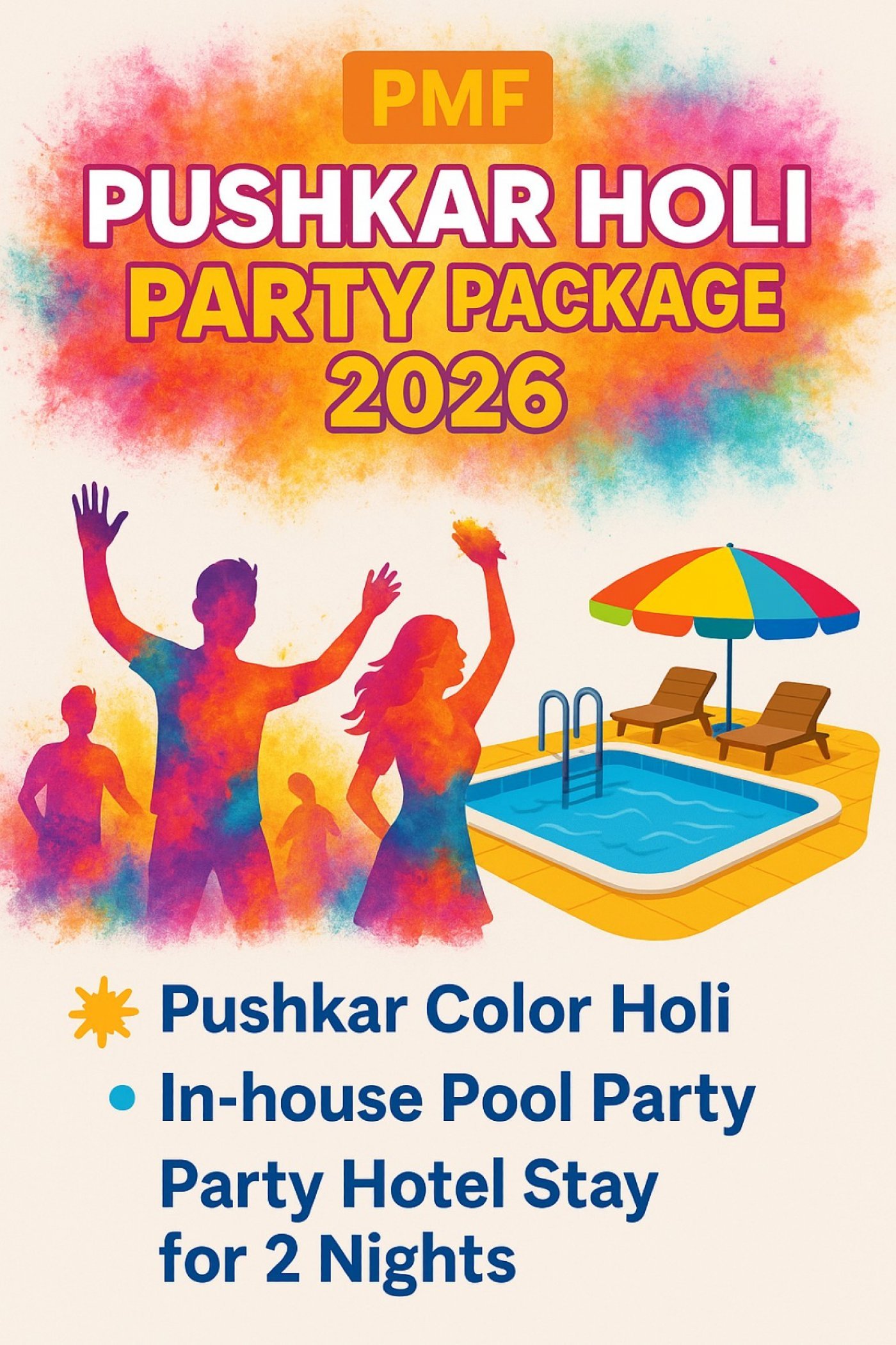 PMF Holi Party Package 2026 - Your Best Pool Party & Pushkar Music Festival On Holi In Pushkar 2026, 3 March