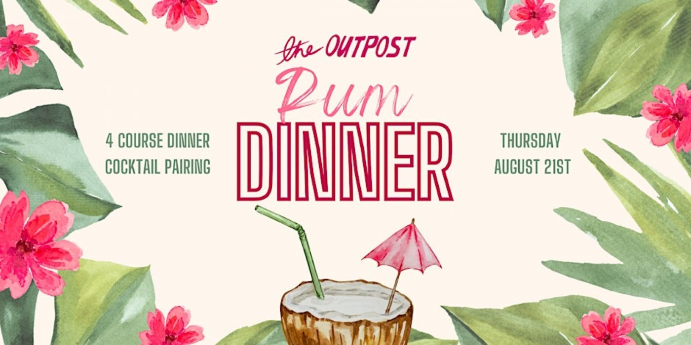 Outpost Tavern's Rum Pairing Dinner , 21 August | Event in Baltimore | AllEvents