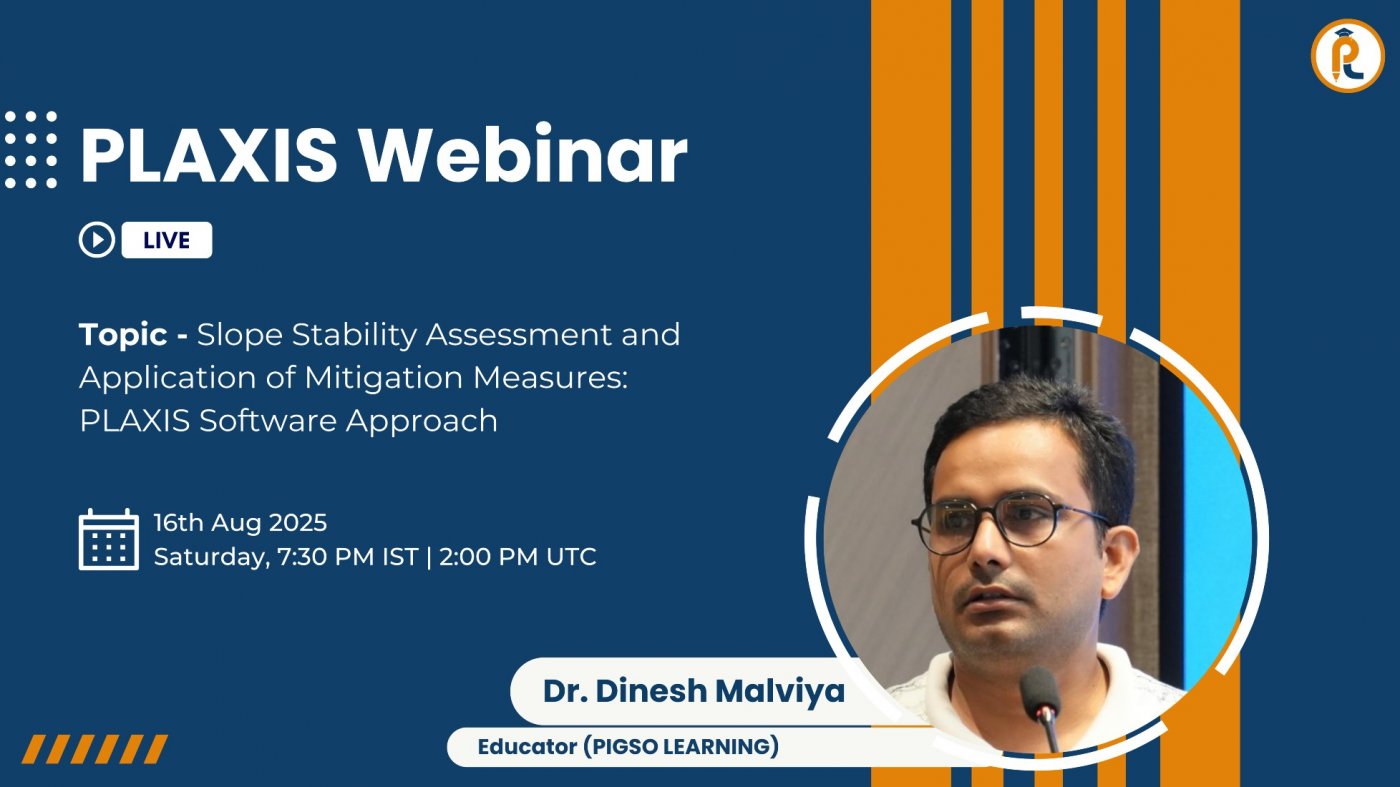 Slope Stability & Mitigation Using PLAXIS Software, 16 August | Online Event | AllEvents