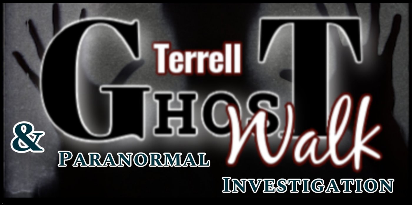Terrell Ghost Walk & Paranormal Investigation | Event in Terrell | AllEvents