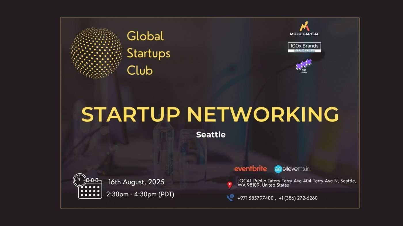 Global Startups Club Startup Networking Seattle, 16 August | Event in Seattle | AllEvents