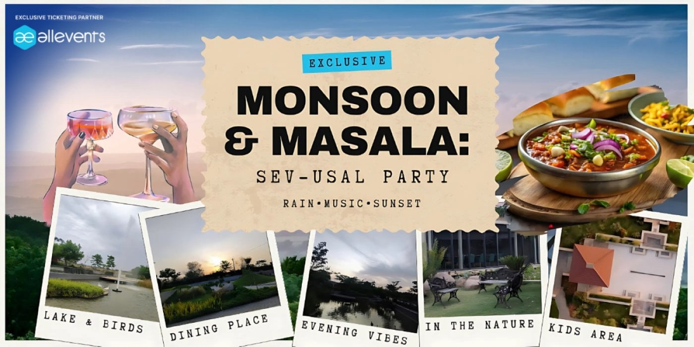 Monsoon & Masala: A Sev-Usal party, 26 July | Event in Dehgam | AllEvents
